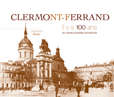 Image de Clermont-ferrand il y a 100 ans