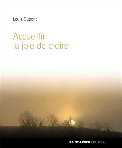 Image de Accueillir la joie de croire