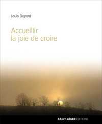 Image de Accueillir la joie de croire