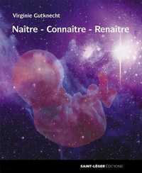 Image de Naître - Connaître - Renaître