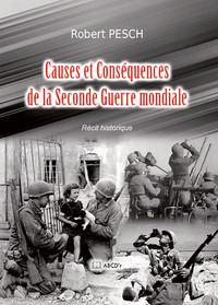 Picture of Causes et Conséquences de la Seconde Guerre mondiale
