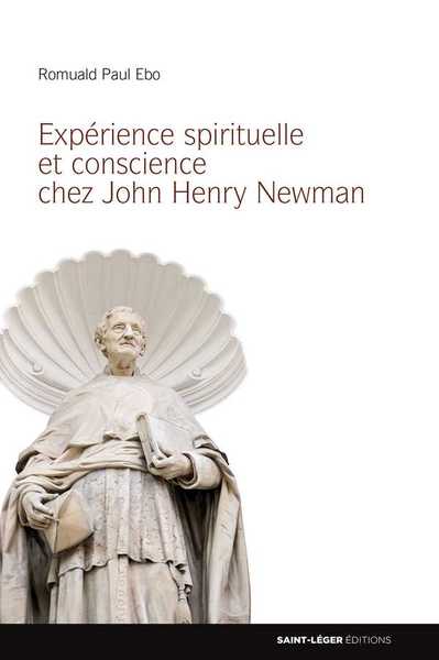Picture of Expérience spirituelle et conscience chez John Henry Newman