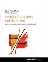 Picture of Lettres à nos amis qui divorcent