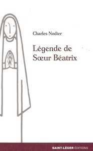Image de La légende de Soeur Béatrix