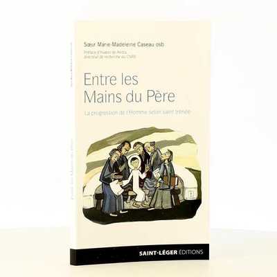 Picture of Entre les Mains du Père