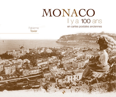 Image de Monaco il y a 100 ans