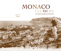 Image de Monaco il y a 100 ans