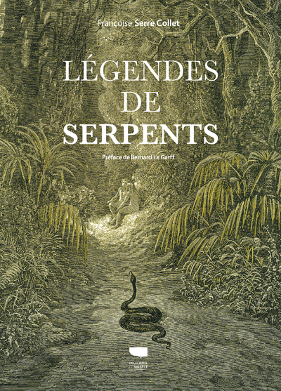 Image de Légendes de serpents