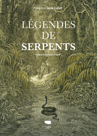 Image de Légendes de serpents