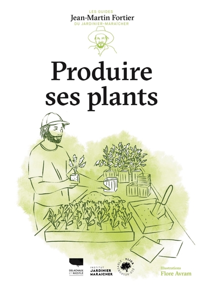 Picture of Produire ses plants