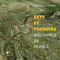 Picture of Pays et terroirs méconnus de France