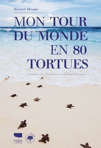 Picture of Mon tour du monde en 80 tortues