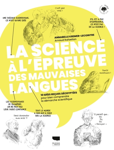 Image de La Science à l'épreuve des mauvaises langues