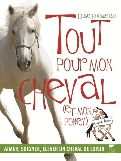 Image de Tout pour mon cheval (et mon poney)