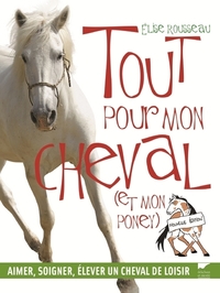 Image de Tout pour mon cheval (et mon poney)