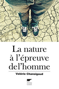 Picture of La Nature à l'épreuve de l'homme