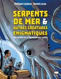 Image de Serpents de mer et autres créatures énigmatiques