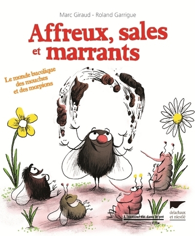 Image de Affreux, sales et marrants
