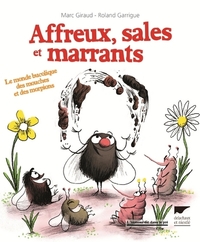 Image de Affreux, sales et marrants