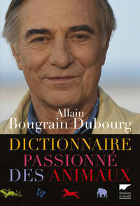 Picture of Dictionnaire passionné des animaux