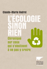Picture of L'écologie sinon rien