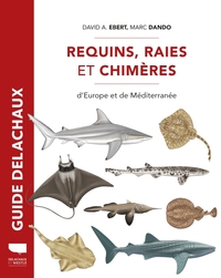 Image de Requins, raies et chimères d'Europe et de Méditerranée