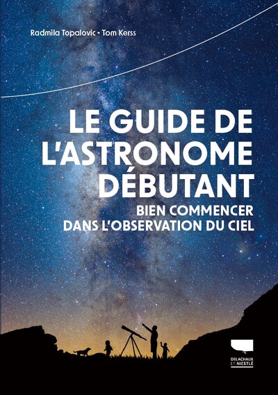 Picture of Le Guide de l'astronome débutant