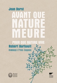 Picture of Avant que nature meure, pour que nature vive
