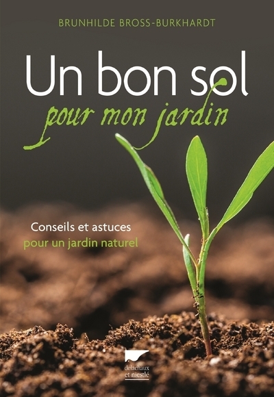 Image de Un bon sol pour mon jardin