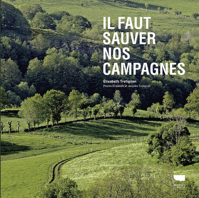 Picture of Il faut sauver nos campagnes