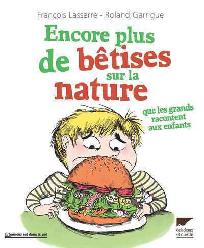 Picture of Encore plus de bêtises sur la nature