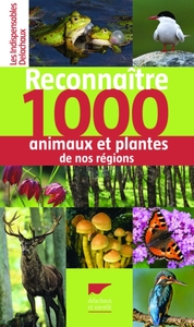 Picture of Reconnaître 1000 animaux et plantes de nos régions