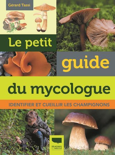 Picture of Le Petit guide du mycologue