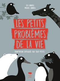 Image de Les Petits problèmes de la vie