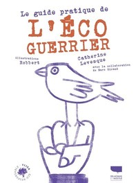 Picture of Le Guide pratique de l'écoguerrier