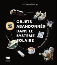 Picture of Objets abandonnés dans le système solaire