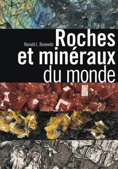 Image de Roches et minéraux du monde