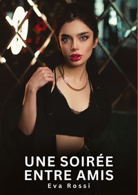 Image de Une soirée entre amis