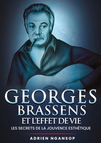 Picture of Georges Brassens et l'effet de vie