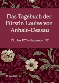 Picture of Das Tagebuch der Fürstin Louise von Anhalt-Dessau