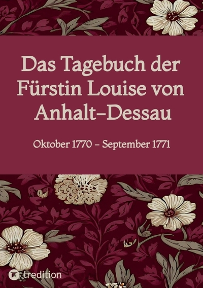 Picture of Das Tagebuch der Fürstin Louise von Anhalt-Dessau