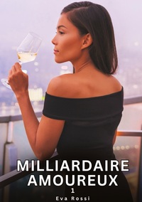 Picture of Milliardaire Amoureux. 1