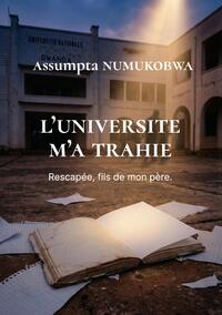 Image de L'Université m'a trahie