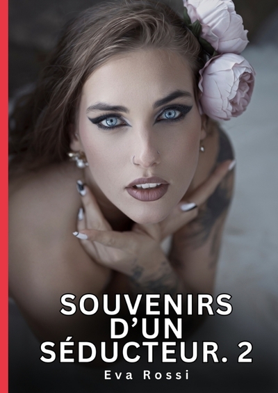 Picture of Souvenirs d'un Séducteur. 2
