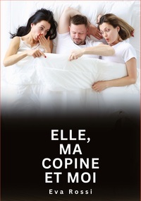 Picture of Elle, ma copine et moi