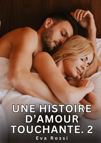 Picture of Une Histoire d'Amour Touchante. 2