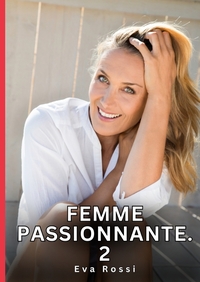 Picture of Femme Passionnante. 2