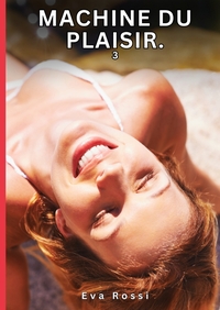 Picture of Machine du Plaisir. 3