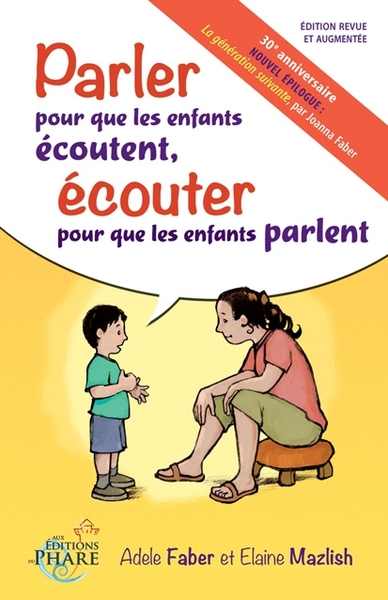 Picture of Parler pour que les enfants écoutent, écouter pour que les enfants parlent