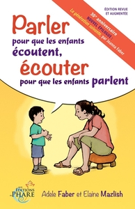 Picture of Parler pour que les enfants écoutent, écouter pour que les enfants parlent